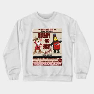 Boxing match: Grumpy vs surly cartoon design Crewneck Sweatshirt